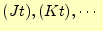 $ (Jt),(Kt),\cdots\ $