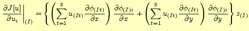 $\displaystyle \left. \frac{\partial J[u]}{\partial u_i} \right\vert _{(I)}  = ...
...}}{\partial y}\right) \frac{\partial \phi_{(I)i}}{\partial y} \right\} s_{(I)}$